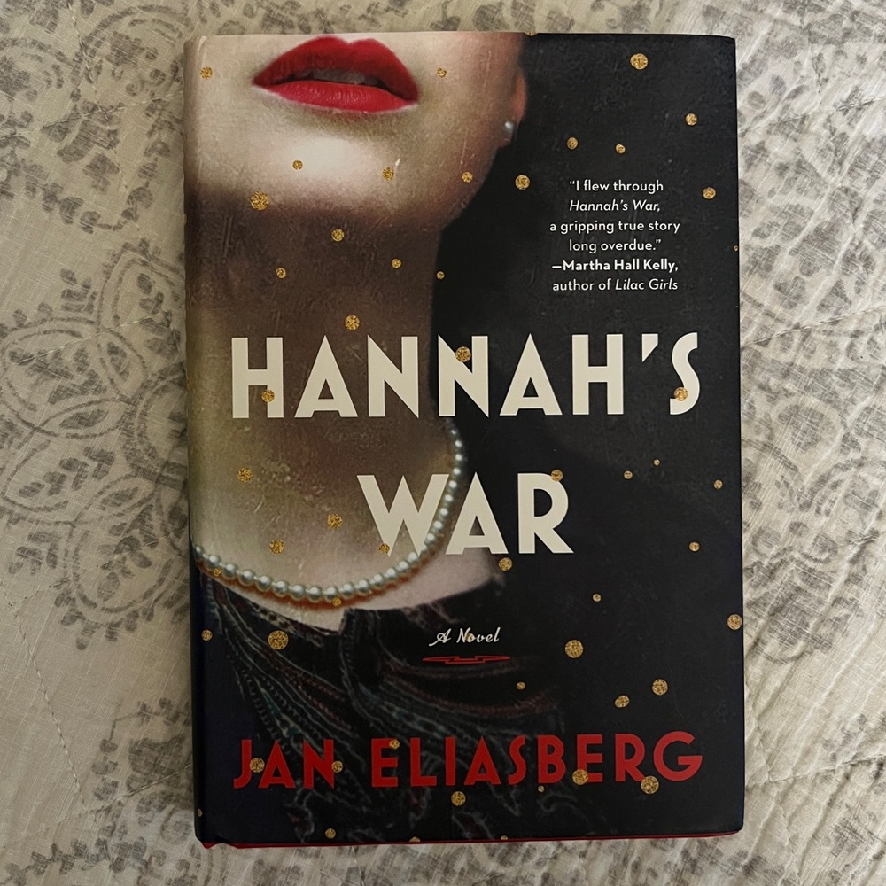 Hardcover Book, Fiction, Hannah’s War, Like New